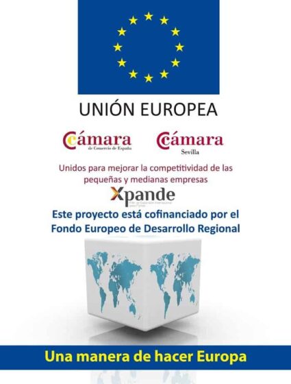 La Cámara de Sevilla ayudará a más de 60 pymes a salir al exterior gracias a los Programas Xpande y Xpande Digital  